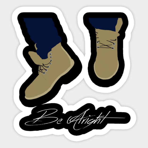 Be Alright Sticker by ShaniBarIlan